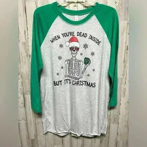 When your dead inside but it’s Christmas large shirt